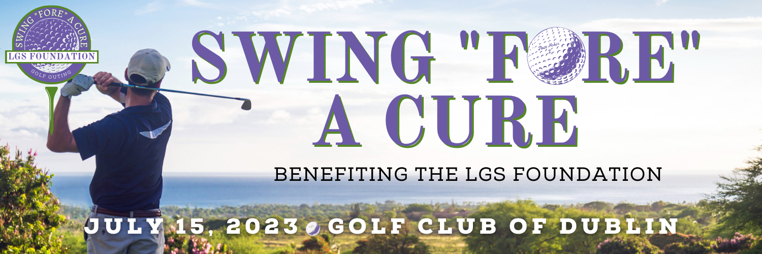 Swing "FORE" a Cure Golf Outing for LGS - LGS Foundation