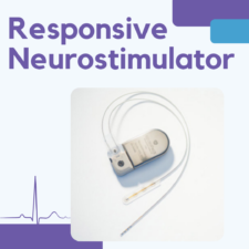 Responsive Neurostimulation (RNS)