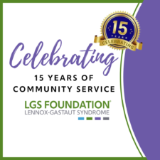 The LGS Foundation Celebrates 15 Years!!