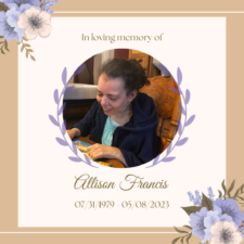 In Memory of Allison Francis